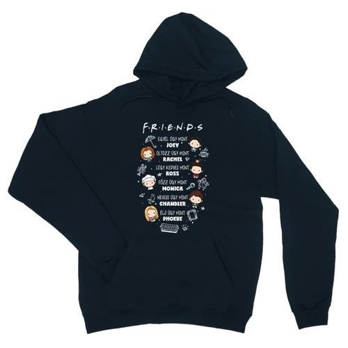 Sötétkék Jóbarátok unisex kapucnis pulóver - Úgy mint