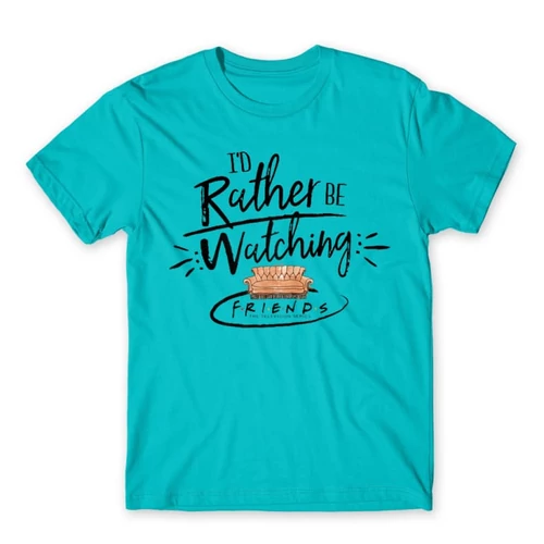 Atollkék Jóbarátok férfi rövid ujjú póló - I' d rather be watching friends