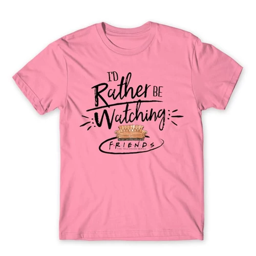 Világos rózsaszín Jóbarátok férfi rövid ujjú póló - I' d rather be watching friends