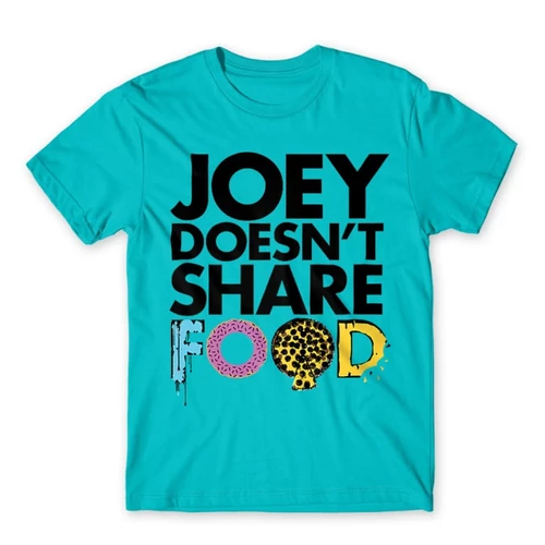Atolkék Jóbarátok férfi rövid ujjú póló - Joey doesn't share food text