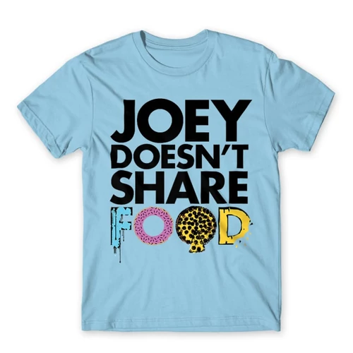 Világoskék Jóbarátok férfi rövid ujjú póló - Joey doesn't share food text