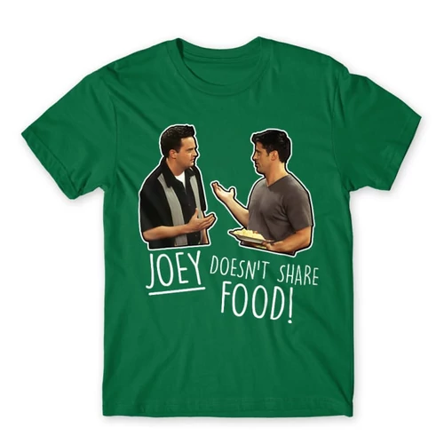 Zöld Jóbarátok férfi rövid ujjú póló - Joey doesn't share food