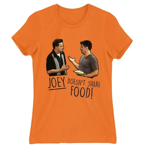 Narancs Jóbarátok női rövid ujjú póló - Joey doesn't share food