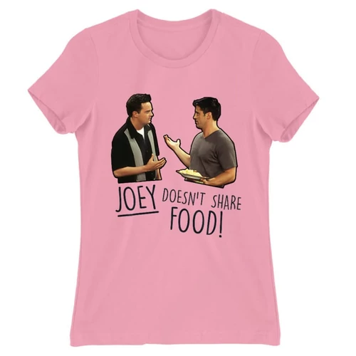 Világos rózsaszín Jóbarátok női rövid ujjú póló - Joey doesn't share food