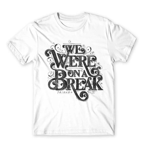 Fehér Jóbarátok férfi rövid ujjú póló - We were on a break typo