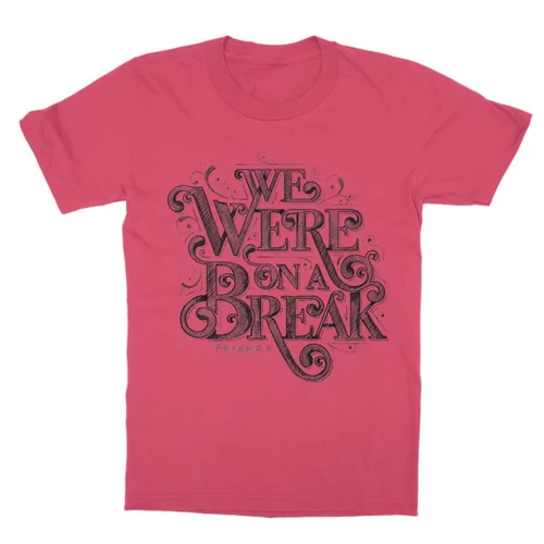 Pink Jóbarátok gyerek rövid ujjú póló - We were on a break typo