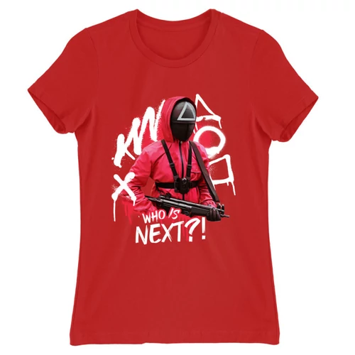 Piros Nyerd meg az életed női rövid ujjú póló - Who’s next?