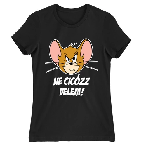 Fekete Tom és Jerry női rövid ujjú póló - Ne cicózz velem!