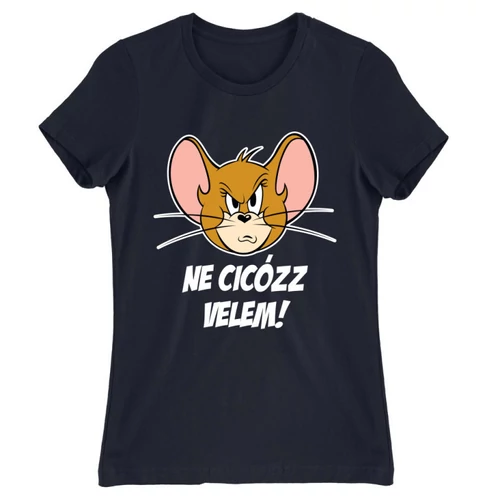 Sötétkék Tom és Jerry női rövid ujjú póló - Ne cicózz velem!