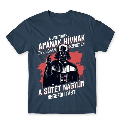 Denim Star Wars férfi rövid ujjú póló - A legtöbben Apának hívnak - A Sötét Nagyúr