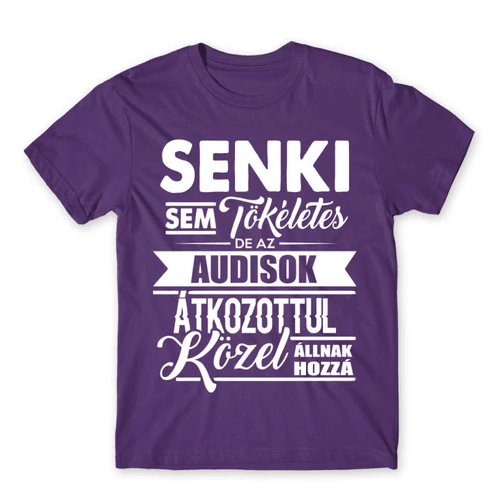 Sötétlila Audi férfi rövid ujjú póló - Senki nem tökéletes...