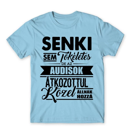 Világoskék Audi férfi rövid ujjú póló - Senki nem tökéletes...