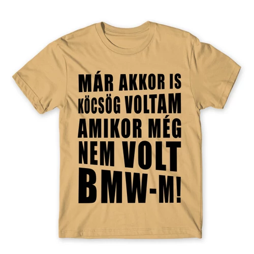Homok BMW férfi rövid ujjú póló - Köcsög BMW-s