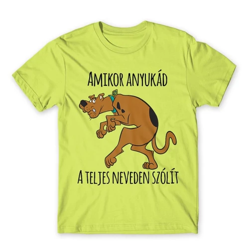 Almazöld Scooby-Doo férfi rövid ujjú póló - Amikor anyukád a teljes neveden szólít