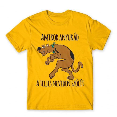 Sárga Scooby-Doo férfi rövid ujjú póló - Amikor anyukád a teljes neveden szólít