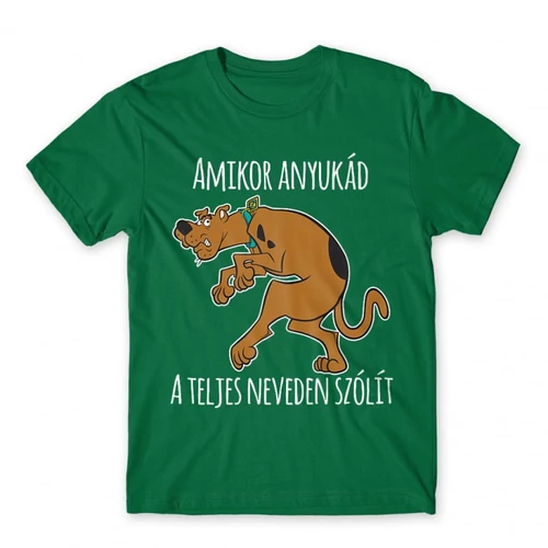 Zöld Scooby-Doo férfi rövid ujjú póló - Amikor anyukád a teljes neveden szólít