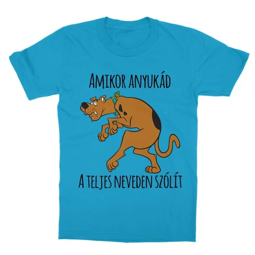 Atollkék Scooby-Doo gyerek rövid ujjú póló - Amikor anyukád a teljes neveden szólít