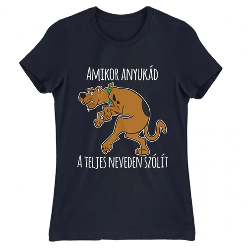 Sötétkék Scooby-Doo női rövid ujjú póló - Amikor anyukád a teljes neveden szólít