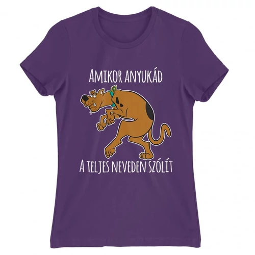 Sötétlila Scooby-Doo női rövid ujjú póló - Amikor anyukád a teljes neveden szólít