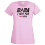 Pink I Love You 3000 női rövid ujjú póló - Mama