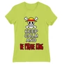 Almazöld One Piece női rövid ujjú póló - Keep Calm and Be Pirate King