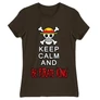 Barna One Piece női rövid ujjú póló - Keep Calm and Be Pirate King