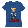 Királykék One Piece női rövid ujjú póló - Keep Calm and Be Pirate King