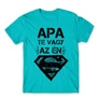Atollkék Apa te vagy az én Superman-em - férfi rövid ujjú póló