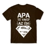 Barna Apa te vagy az én Superman-em - férfi rövid ujjú póló