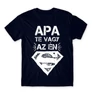 Sötétkék Apa te vagy az én Superman-em - férfi rövid ujjú póló