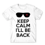 Fehér Terminátor férfi rövid ujjú póló - Keep calm I’ll be Termintator
