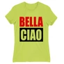 Almazöld A nagy pénzrablás női rövid ujjú póló - Bella Ciao