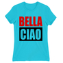 Kép 4/22 - Atollkék A nagy pénzrablás női rövid ujjú póló - Bella Ciao