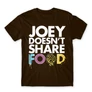 Barna Jóbarátok férfi rövid ujjú póló - Joey doesn't share food text