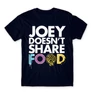 Sötétkék Jóbarátok férfi rövid ujjú póló - Joey doesn't share food text