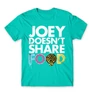 Türkiz Jóbarátok férfi rövid ujjú póló - Joey doesn't share food text