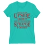 Kép 17/18 - Türkiz Stranger Things női rövid ujjú póló - Stranger T-shirt
