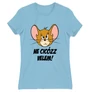 Világoskék Tom és Jerry női rövid ujjú póló - Ne cicózz velem!