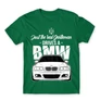 Zöld BMW férfi rövid ujjú póló - Just the real Gentleman - BMW E46
